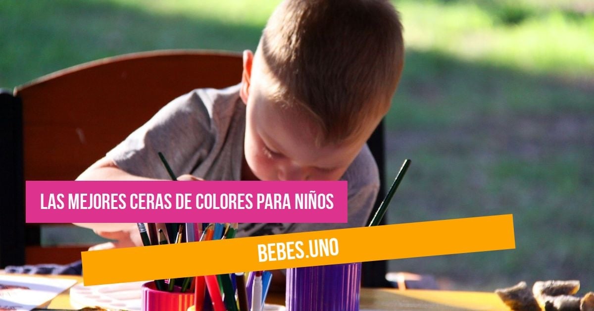 ¿Cuáles son las mejores ceras para colorear? Ceras de colores de para niños
