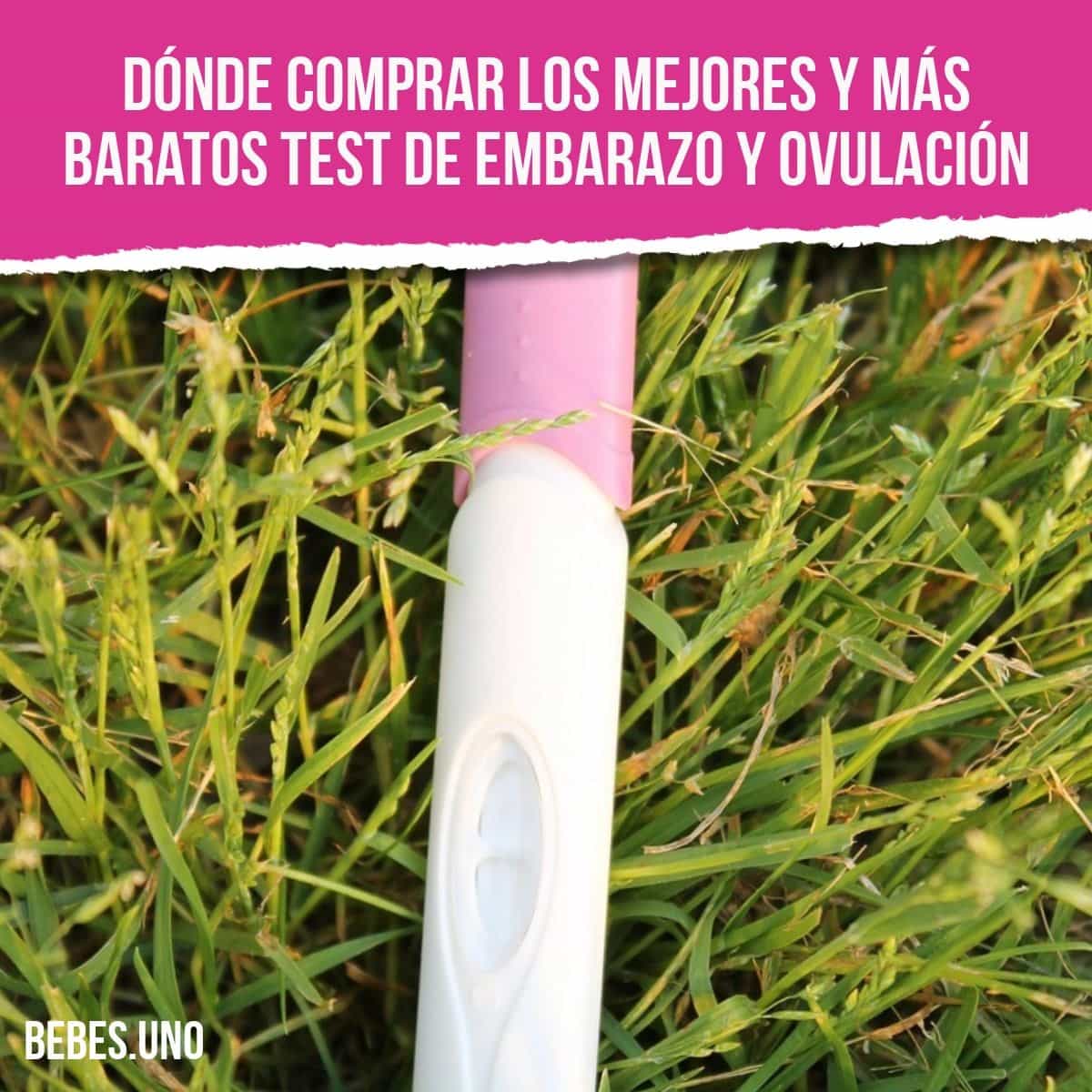 Dónde comprar los mejores y más baratos test de embarazo y ovulación