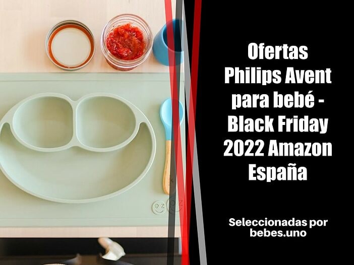 Ofertas Philips Avent para bebé - Black Friday 2022 Amazon España